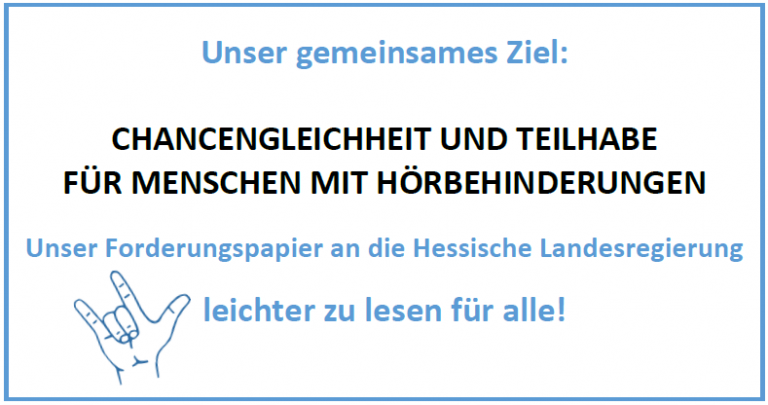 Chancen-Gleichheit und Teilhabe für Menschen mit Hörschädigungen – Forderungspapier in leichter Sprache